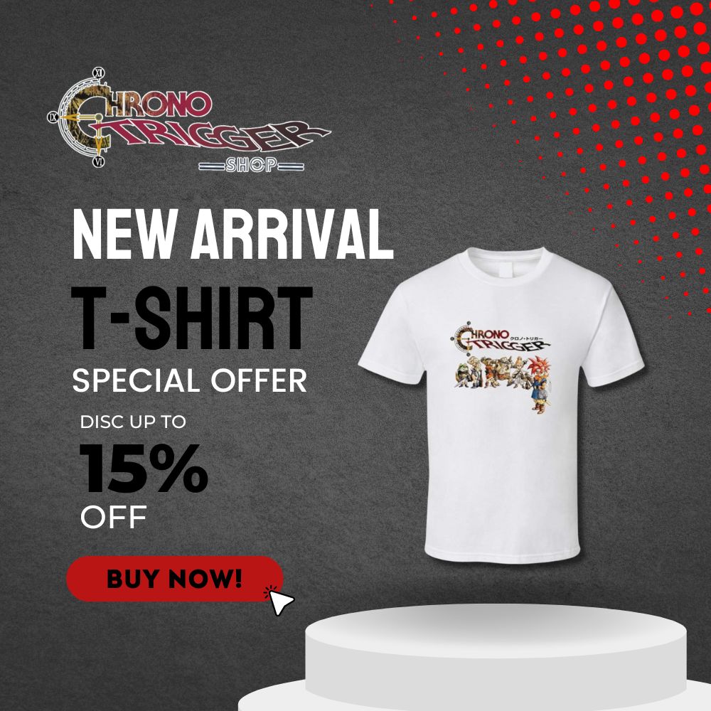 Chrono Trigger T-shirt Collection